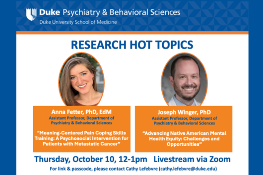 Research Hot Topics: Anna Fetter, PhD, EdM & Joseph Winger, PhD